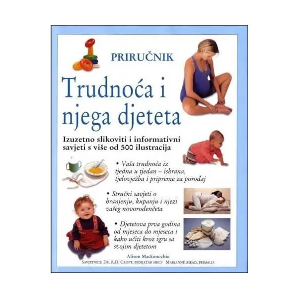 Trudnoća i njega djeteta - Trudnoća i njega djeteta
